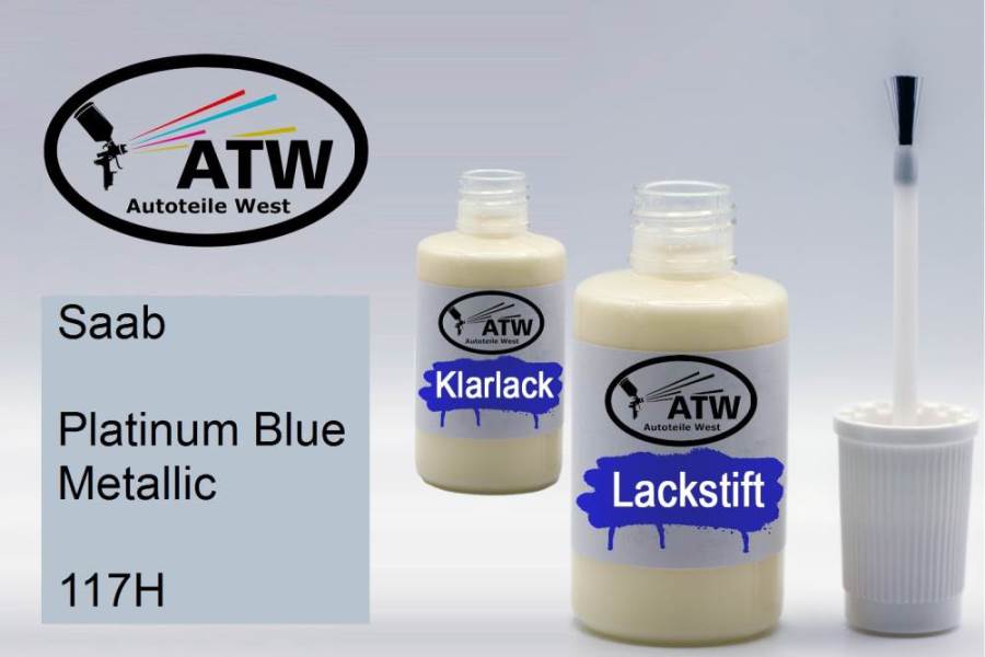 Saab, Platinum Blue Metallic, 117H: 20ml Lackstift + 20ml Klarlack - Set, von ATW Autoteile West.